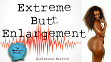Load image into Gallery viewer, Extreme Butt Enlargement! Hypnosis Rife Frequencies Subliminals Biokinesis Theta Treatment - Subliminal Warlock