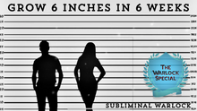 Load image into Gallery viewer, Grow 6 inches in 6 weeks! WARNING - EXTREMELY POTENT! Subliminal Warlock