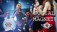Load image into Gallery viewer, Become a Super Social Magnet!