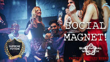 Load image into Gallery viewer, Become a Super Social Magnet!