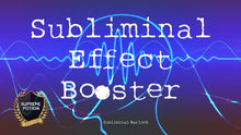 Load image into Gallery viewer, Subliminal Effect Booster Frequencies