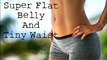 Load image into Gallery viewer, Super Flat Belly + Tiny Waist - Subliminals Hypnosis Biokinesis Rife Frequencies Subliminal Warlock