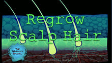 Load image into Gallery viewer, Head Hair Regrowth! - Subliminals Frequencies Rife Hypnosis Biokinesis - Subliminal Warlock
