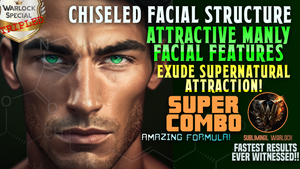 Get A Chiseled Facial Structure (Attractive Manly Facial Features) + Exude Supernatural Attraction!