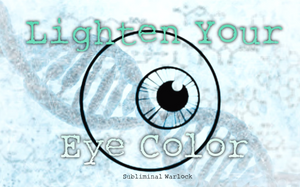 Lighten Your Current Eye Color (Finally Available!)