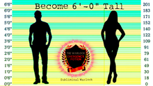 Load image into Gallery viewer, BECOME 6&#39; 0&quot; TALL FAST | Original Classic Revitalized ✨
