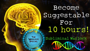 BECOME EXTREMELY SUGGESTABLE FOR 10 HOURS! WHILE BLOCKING ALL NEGATIVE INFLUENCES! | Original Classic Revitalized ✨