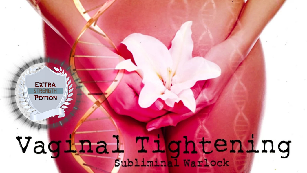 GET VAGINAL TIGHTENING FAST | Original Classic Revitalized ✨