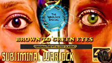 Load image into Gallery viewer, BROWN TO GREEN EYES ACTIVATION (Original Classic Revitalized) ✨ 592.7Hz - Biokinesis Eye Color Shift Subliminal (POWERFUL)
