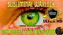 Load image into Gallery viewer, GET GREEN EYES FAST (Original Classic Revitalized) 589.7 Hz - Eye Color Shift Subliminal - Visual Aura Activation (POWERFUL)
