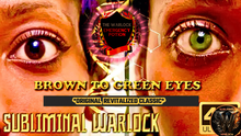 Load image into Gallery viewer, BROWN TO GREEN EYES ACTIVATION (Original Classic Revitalized) ✨ 592.7Hz - Biokinesis Eye Color Shift Subliminal (POWERFUL)
