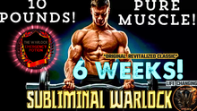 Load image into Gallery viewer, Gain 10 Pounds Of Pure Muscle Mass In 6 Weeks! (Original Classic Revitalized)
