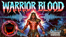 Load image into Gallery viewer, WARRIOR BLOOD ACTIVATED (LIFE CHANGING!)
