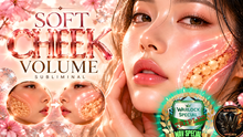 Load image into Gallery viewer, Get Super Soft Cheek Volume | Buccal-Fat Cheek Fullness + Youthful Facial Volume + Soft Midface + Plump Cheeks
