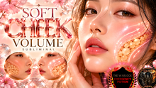 Load image into Gallery viewer, Get Super Soft Cheek Volume | Buccal-Fat Cheek Fullness + Youthful Facial Volume + Soft Midface + Plump Cheeks
