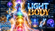 Load image into Gallery viewer, LIGHT BODY ACTIVATOR - Energetic Body Awakening + Higher Consciousness + Aura Expansion + Spiritual Ascension
