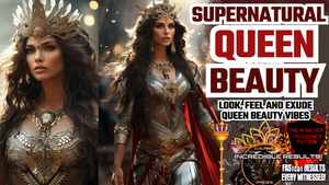 Supernatural Queen Beauty (Next Level Upgrades)