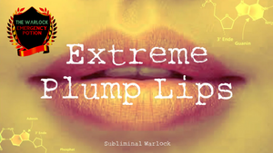 Get Super Plump Lips (So Sexy!)