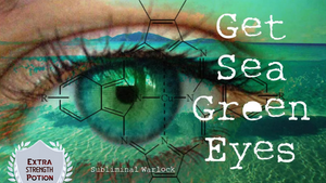 Get Sea Green Eyes (Change Eye Color)