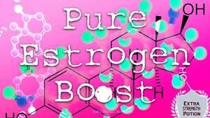 Pure Estrogen Boost (NEXT LEVEL)