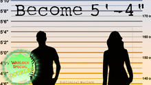Load image into Gallery viewer, Become 5&#39;-4&quot; Tall (Original Classic)
