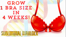 Load image into Gallery viewer, GROW 1 FULL BRA SIZE IN 4 WEEKS NATURALLY! SUBLIMINAL AFFIRMATIONS MEDITATION - INCREASE BREAST SIZE
